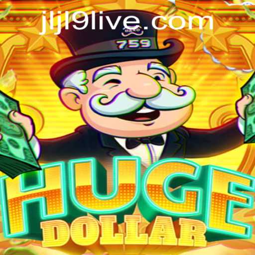 Explore the World of HugeDollar: An Exciting Gaming Journey